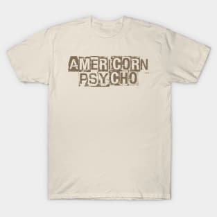 Americorn Psycho T-Shirt